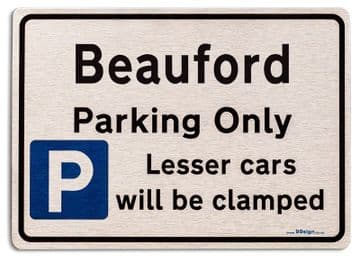 Gift for Beauford car owner | New Parking only Sign | Metal face Brushed Aluminium