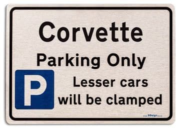 Gift for Corvette car owner | New Parking only Sign | Metal face Brushed Aluminium