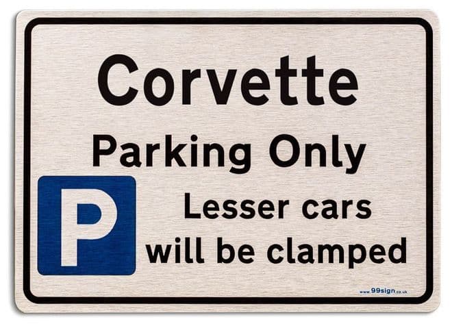 Gift for Corvette car owner | New Parking only Sign | Metal face Brushed Aluminium