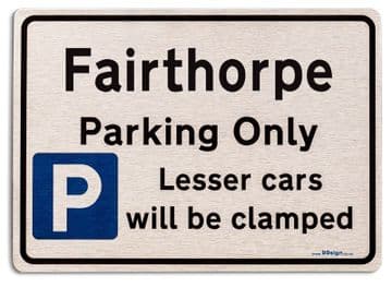 Gift for Fairthorpe car owner | New Parking only Sign | Metal face Brushed Aluminium