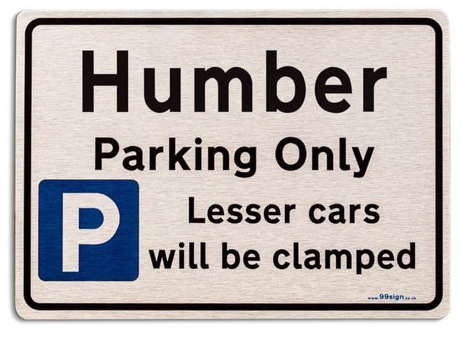 Gift for Humber car owner | New Parking only Sign | Metal face Brushed Aluminium