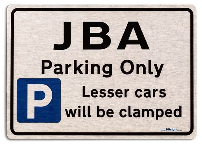 Gift for jba car owner | New Parking only Sign | Metal face Brushed Aluminium