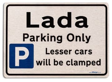 Gift for Lada car owner | New Parking only Sign | Metal face Brushed Aluminium