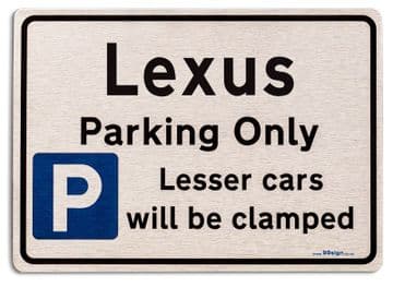 Gift for Lexus car owner | New Parking only Sign | Metal face Brushed Aluminium