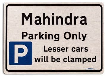Gift for Mahindra car owner | New Parking only Sign | Metal face Brushed Aluminium