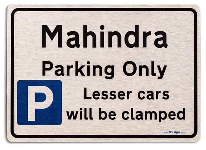 Gift for Mahindra car owner | New Parking only Sign | Metal face Brushed Aluminium