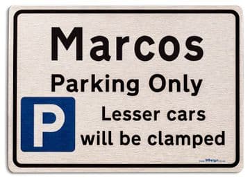 Gift for Marcos car owner | New Parking only Sign | Metal face Brushed Aluminium