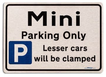 Gift for Mini car owner | New Parking only Sign | Metal face Brushed Aluminium