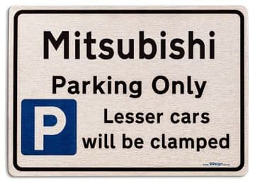 Gift for Mitsubishi car owner | New Parking only Sign | Metal face Brushed Aluminium
