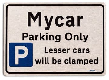 Gift for Mycar car owner | New Parking only Sign | Metal face Brushed Aluminium