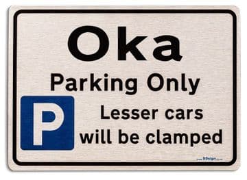 Gift for Oka car owner | New Parking only Sign | Metal face Brushed Aluminium
