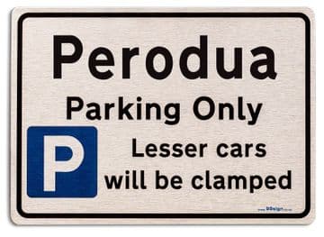 Gift for Perodua car owner | New Parking only Sign | Metal face Brushed Aluminium