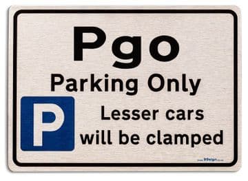 Gift for Pgo car owner | New Parking only Sign | Metal face Brushed Aluminium