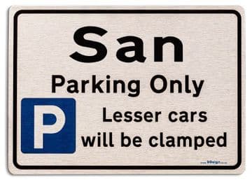 Gift for San car owner | New Parking only Sign | Metal face Brushed Aluminium