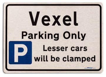 Gift for Vexel car owner | New Parking only Sign | Metal face Brushed Aluminium