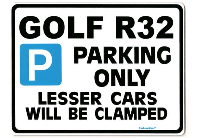 Golf R32 Large Metal ParkingSign for vw volkswagen