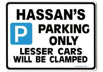 HASSAN'S Personalised Gift |Unique Present for Him | Parking Sign - Size Large - Metal faced