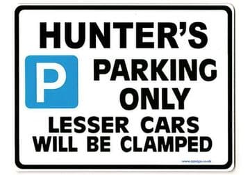 HUNTER'S Personalised Gift |Unique Present for Him | Parking Sign - Size Large - Metal faced