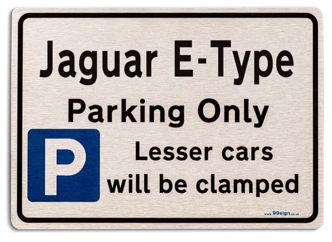 Jaguar E Type Car Owners Gift| New Parking only Sign | Metal face Brushed Aluminium E Type Model