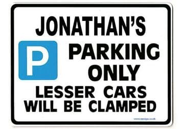 JONATHAN'S Personalised Gift |Unique Present for Him | Parking Sign - Size Large - Metal faced