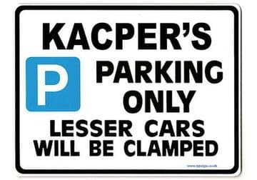 KACPER'S Personalised Gift |Unique Present for Him | Parking Sign - Size Large - Metal faced