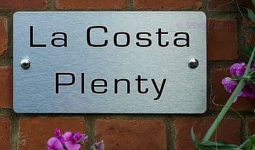 La Costa Plenty -Funny House Name Sign Plaque- Ideal housewarming gift