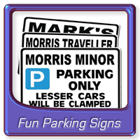 Large Fun parking Signs
