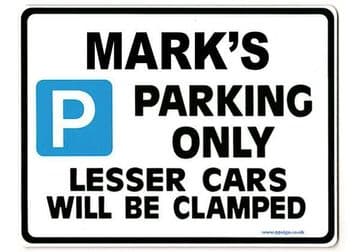 MARK'S Personalised Gift |Unique Present for Him | Parking Sign - Size Large - Metal faced