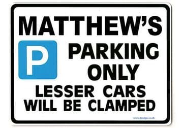 MATTHEW'S Personalised Gift |Unique Present for Him | Parking Sign - Size Large - Metal faced