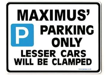 MAXIMUS' Personalised Gift |Unique Present for Him | Parking Sign - Size Large - Metal faced
