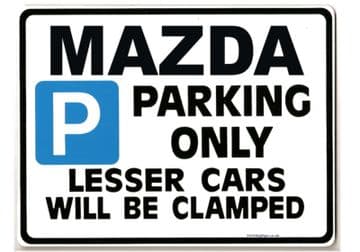 MAZDA Car Parking Sign - Gift for rx7 rx8 rx 7 8 mx5 model owner - Size Large 205 x 270mm