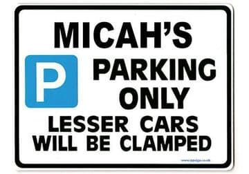 MICAH'S Personalised Gift |Unique Present for Him | Parking Sign - Size Large - Metal faced