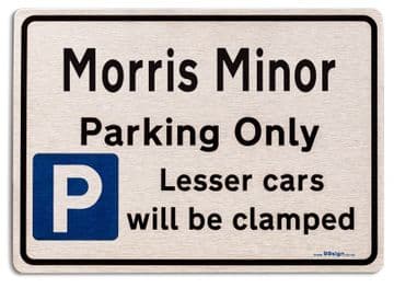 Morris Minor Car Owners Gift| New Parking only Sign | Metal face Brushed Aluminium Minor Model