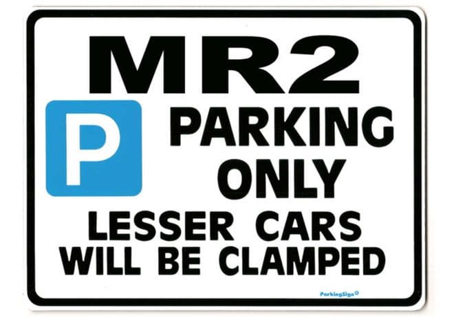 MR2 Large ParkingSign for toyota mr-2 mr 2 turbo