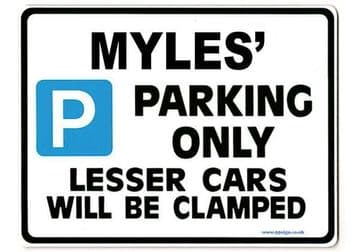 MYLES' Personalised Gift |Unique Present for Him | Parking Sign - Size Large - Metal faced