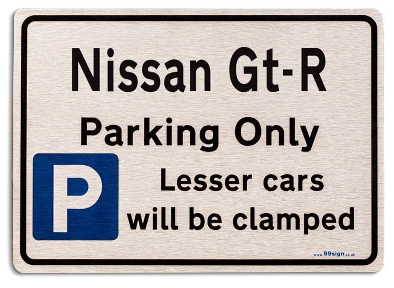 Nissan Gt R Car Owners Gift New Parking only Sign Metal face Brushed ...