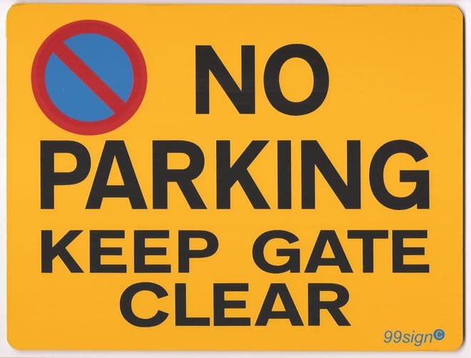 No Parking Keep Gate Clear Metal faced Sign size L