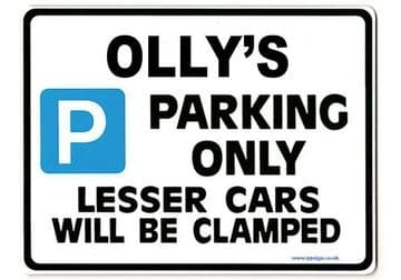OLLY'S Personalised Gift |Unique Present for Him | Parking Sign - Size Large - Metal faced