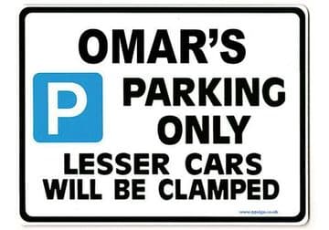 OMAR'S Personalised Gift |Unique Present for Him | Parking Sign - Size Large - Metal faced