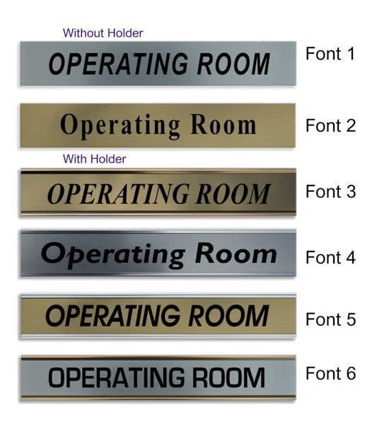 Operating Room Door Nameplate slide in or fixed room sign