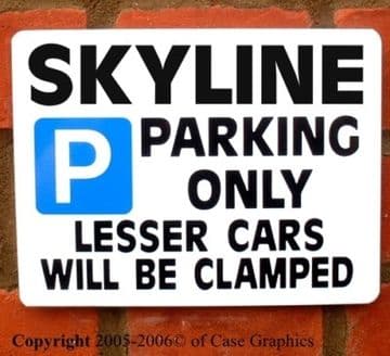 Parking Sign SKYLINE gift -model r32 r33 r34 gtr manual