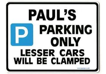 PAUL'S Personalised Gift |Unique Present for Him | Parking Sign - Size Large - Metal faced