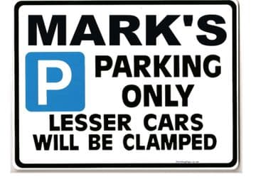 Personalised Gift Parking Sign |Small Metal faced