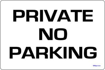 Private No Parking Sign | Metal faced