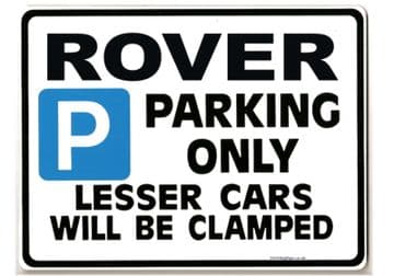 ROVER Car Parking Sign- Gift for sd1 p6 p5 p4 3500 3.5 2000 model owner -Size Large 205 x 270mm