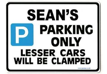 SEAN'S Personalised Gift |Unique Present for Him | Parking Sign - Size Large - Metal faced