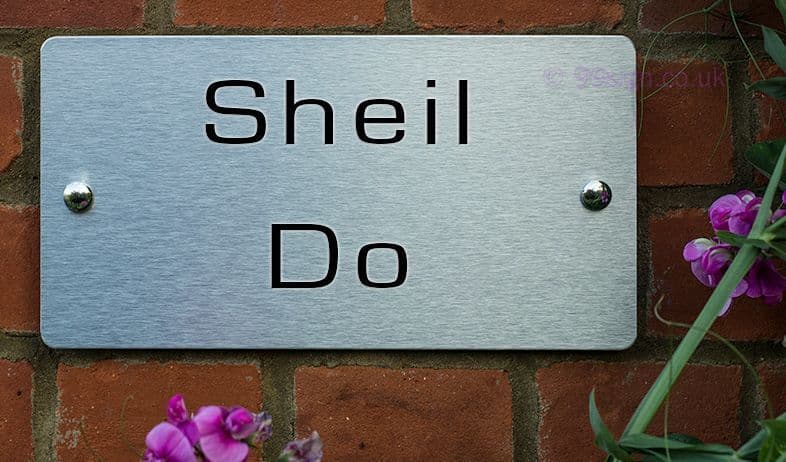 Sheil Do -Funny House Name Sign Plaque- Ideal housewarming gift