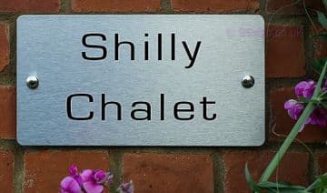 Shilly Chalet -Funny House Name Sign Plaque- Ideal housewarming gift
