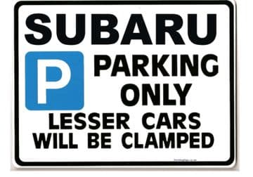 Subaru Car Parking Sign - Gift for impreza sti legacy 4wd turbo models - Size Large 205 x 270mm