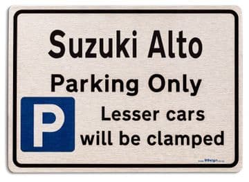 Suzuki Alto Car Owners Gift| New Parking only Sign | Metal face Brushed Aluminium Suzuki Alto Model